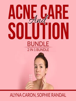 cover image of Acne Care and Solution Bundle